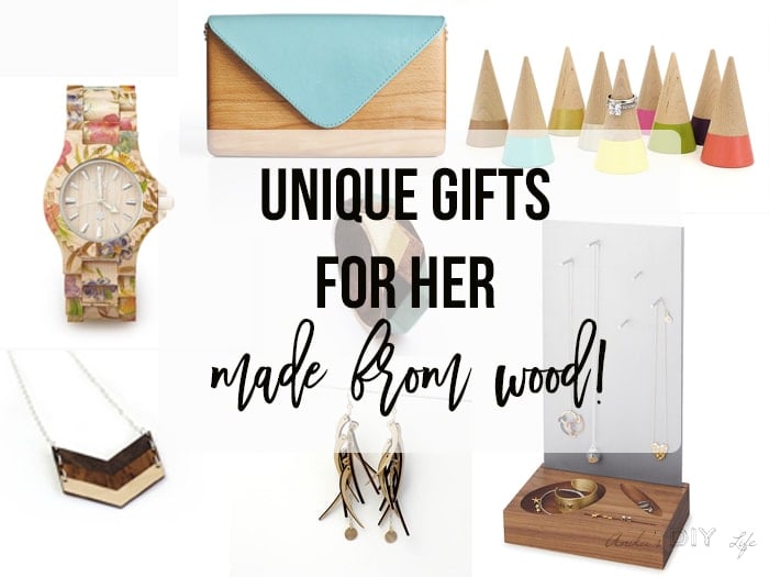 Unique Gifts For Women Made From Wood Anika S Diy Life These Unique Gifts For Women Made From Wood Are Perfect Any Occasion Birthday