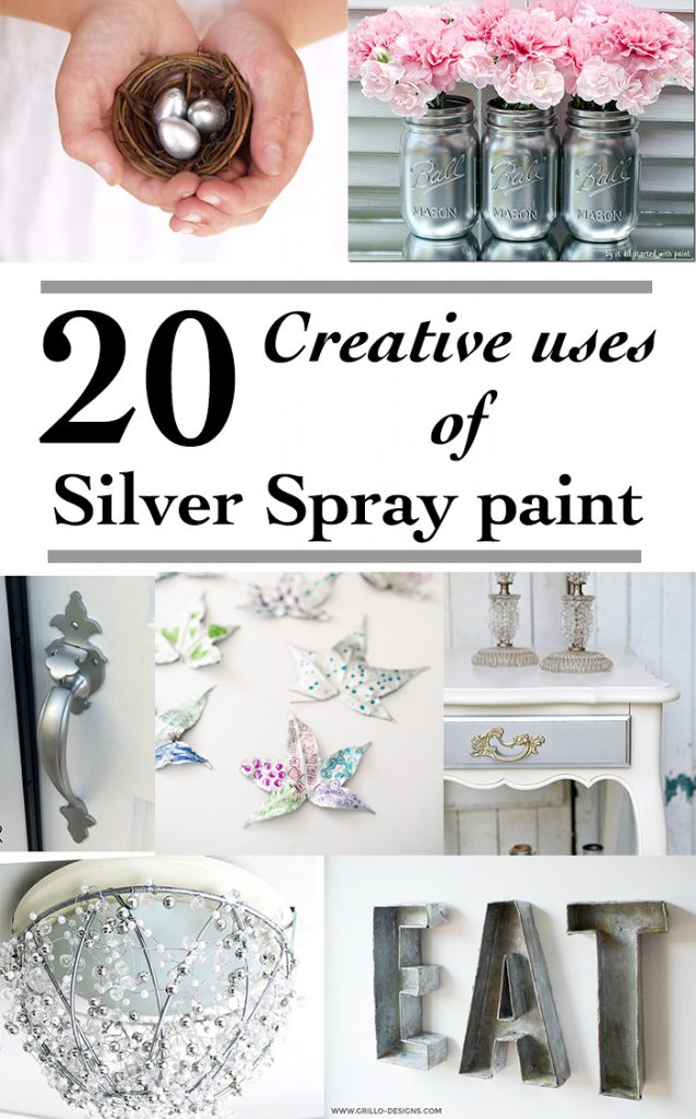 20 Creative Ways To Use Silver Spray Paint Anika's DIY Life