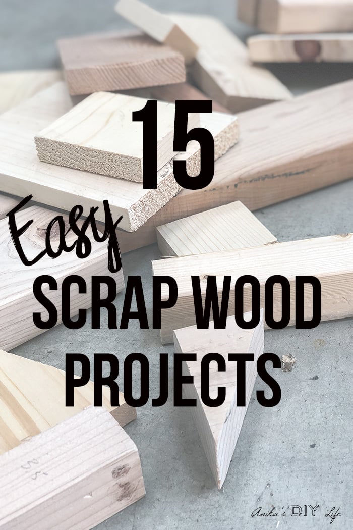 25 Simple Scrap Wood Projects for Beginners - Anika's DIY Life