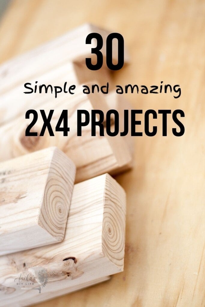 30 Simple and Amazing 2x4 Wood Projects - Anikau0027s DIY Life