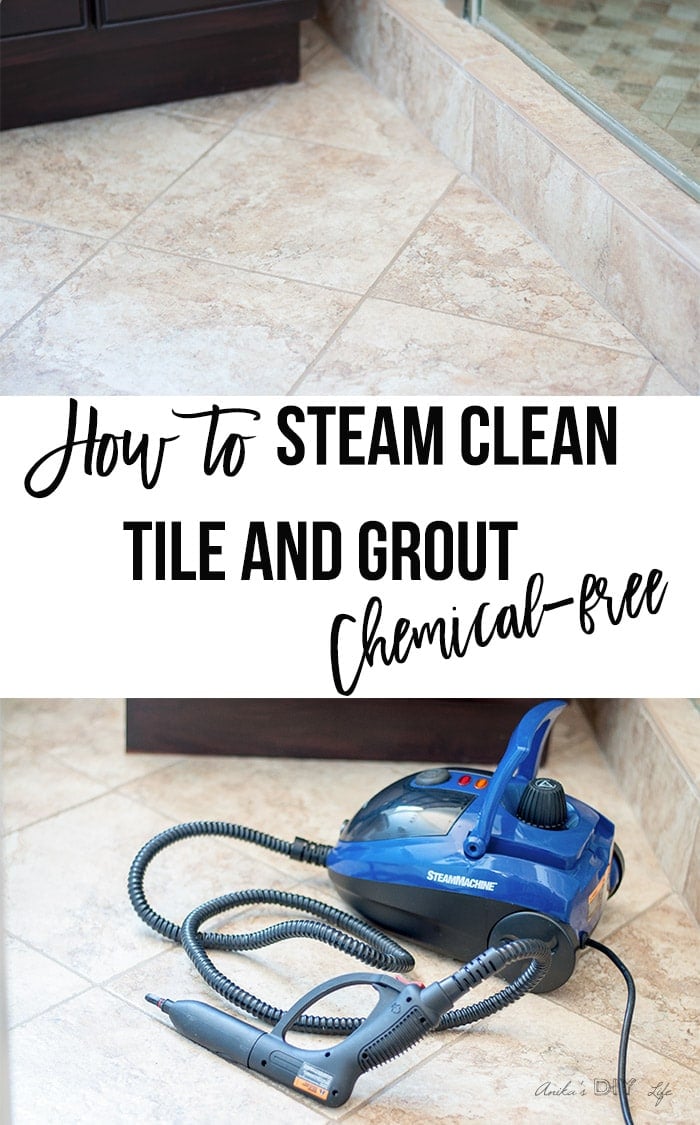 How to steam clean tile and grout collage with text