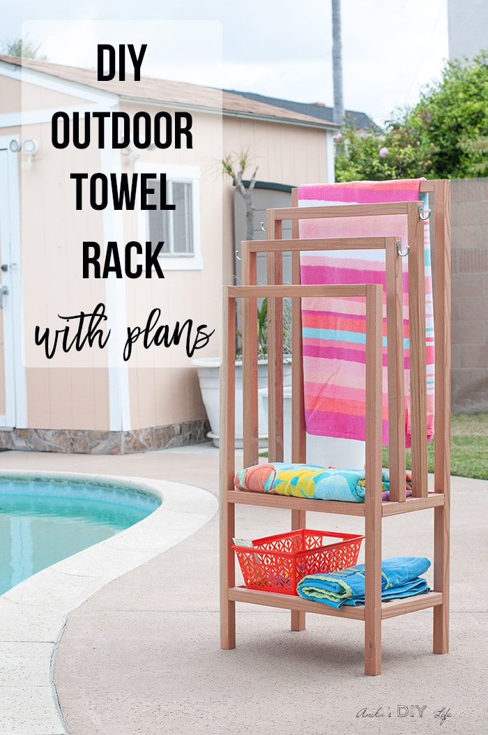 How To Build A DIY Outdoor Towel Rack [Plans] Anika's DIY Life