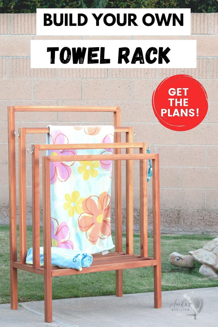 How To Build A DIY Outdoor Towel Rack [Plans] Anika's DIY Life