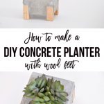 Collage of DIY concrete planter with wooden legs and text overlay
