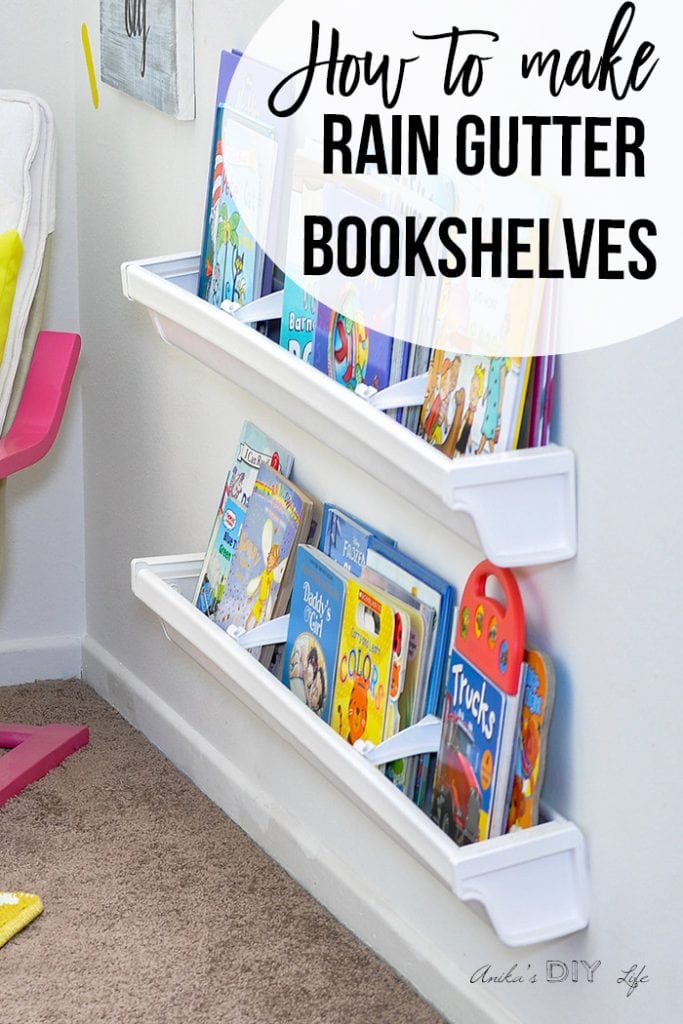 Easy DIY Rain Gutter Bookshelves How To Install Anika's DIY Life