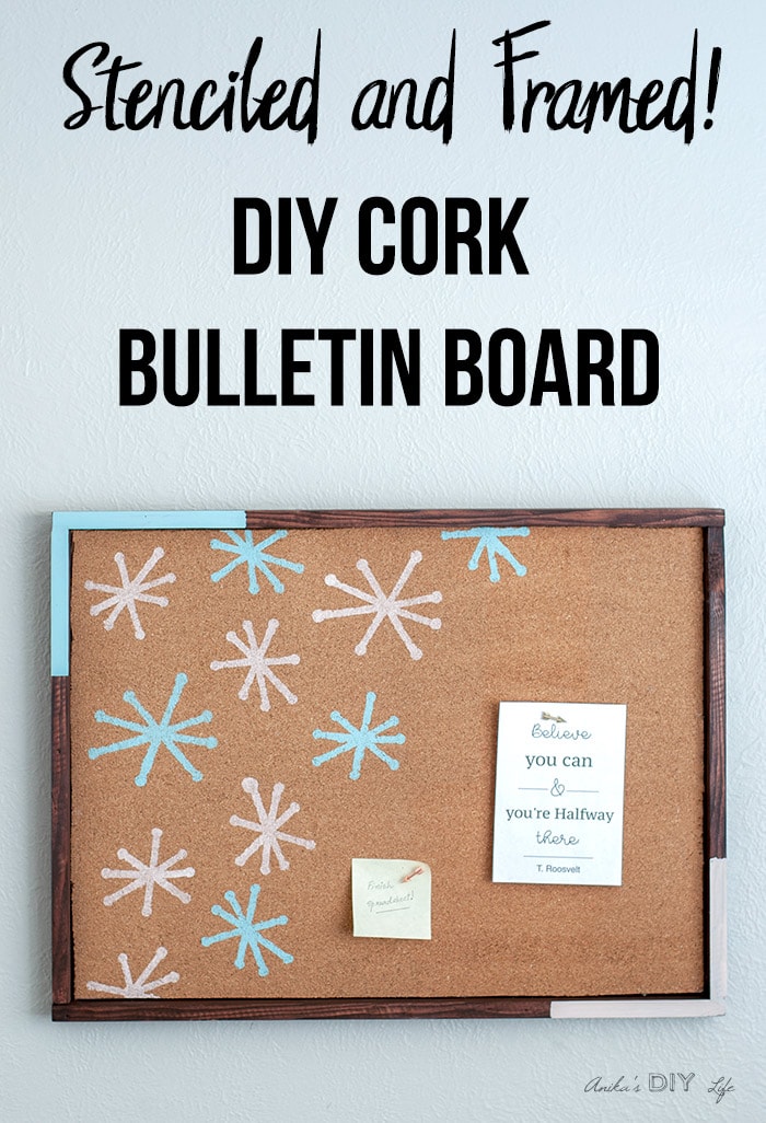 How To Make A Stenciled DIY Cork Board Full Tutorial
