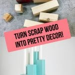 collage of before and after of scrap wood and DIY candle holder with text overlay