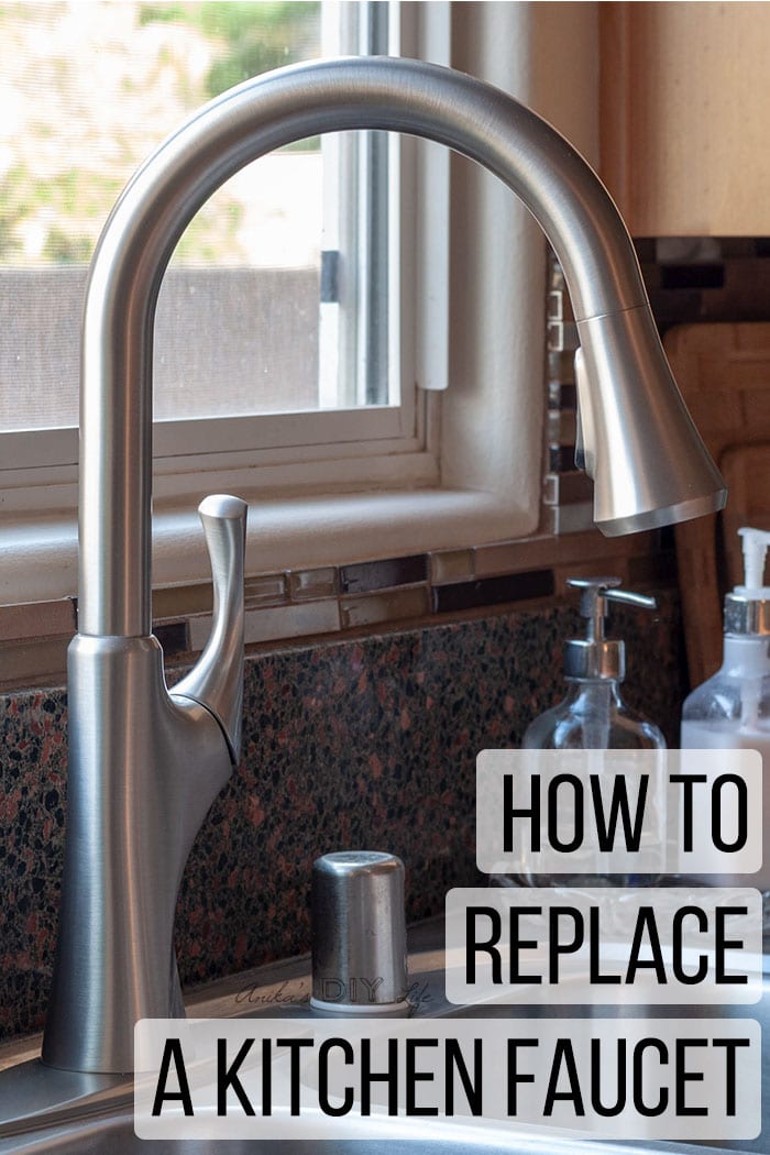 How To Replace A Kitchen Faucet For Newbies Anika S Diy