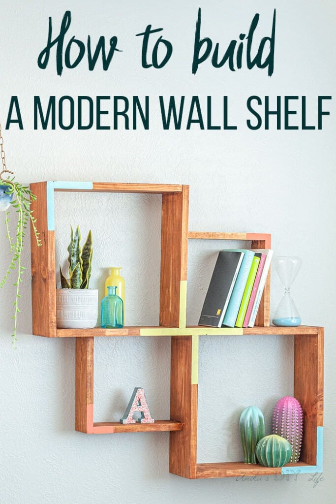 How To Build A Simple Wall Shelf Using 3 Tools Plans And Video