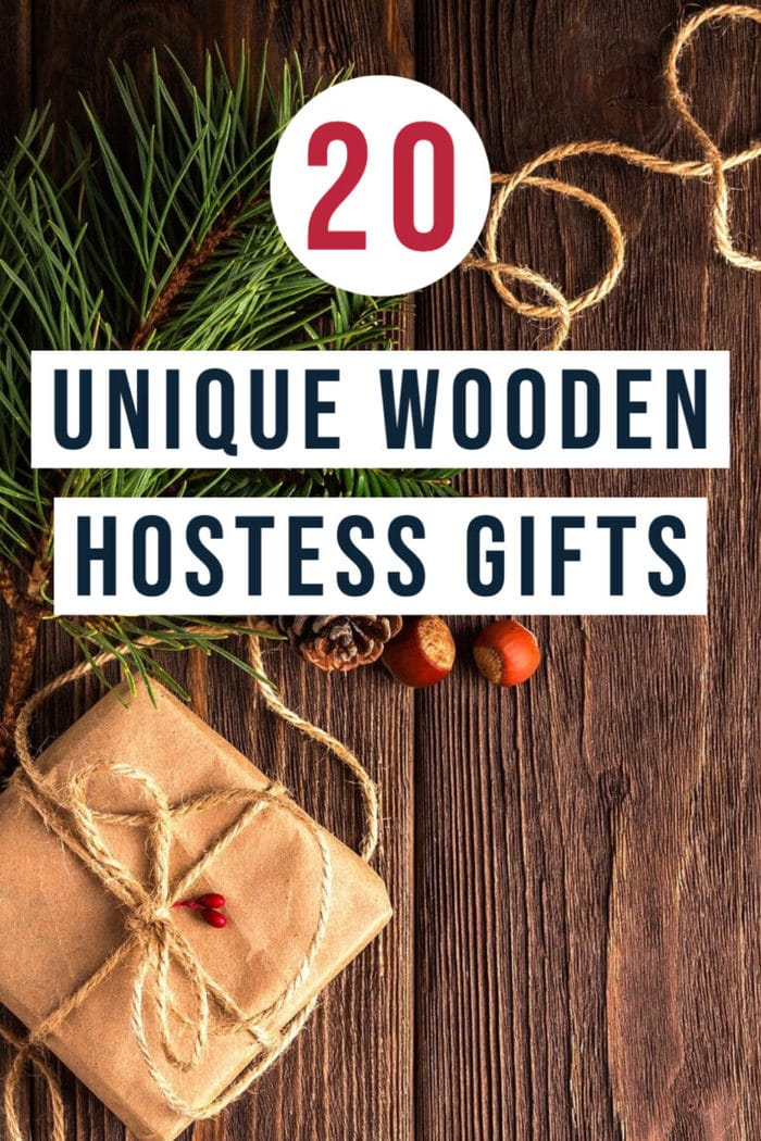 20 Unique Wooden Hostess Gift Ideas For 2020 Anika's DIY Life