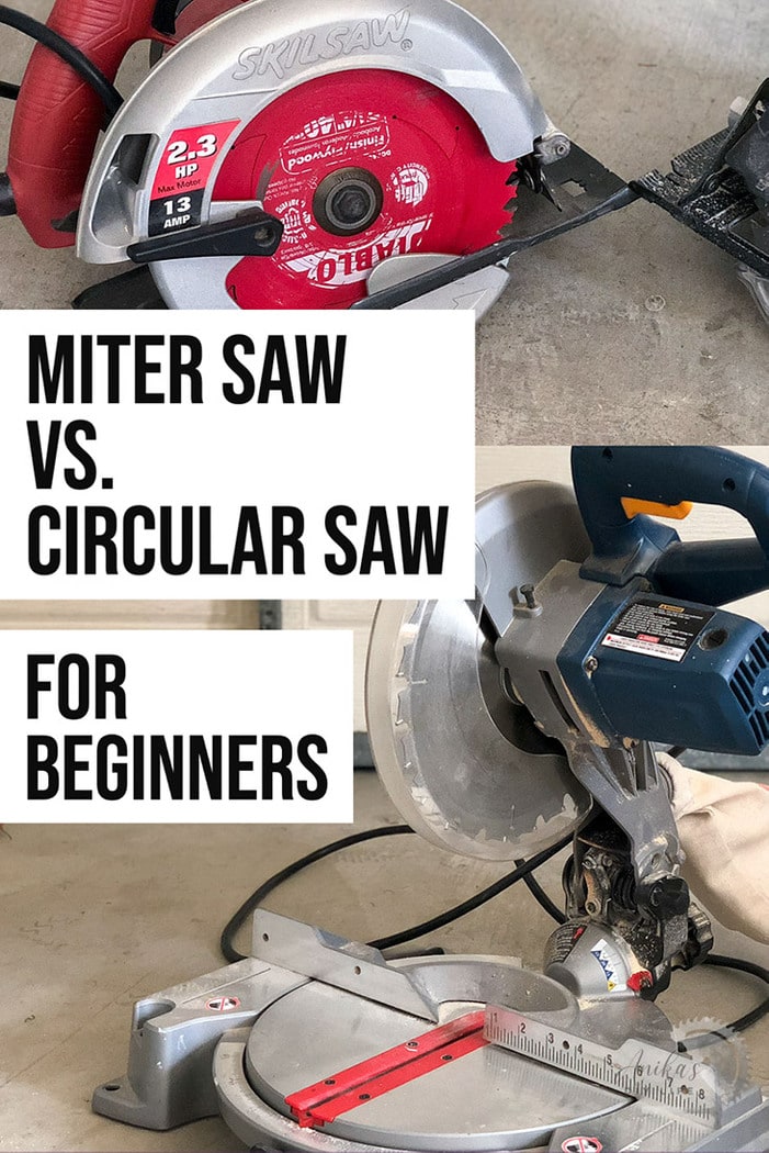Miter Saw vs Circular Saw What To Buy As A Beginner Anika's DIY Life
