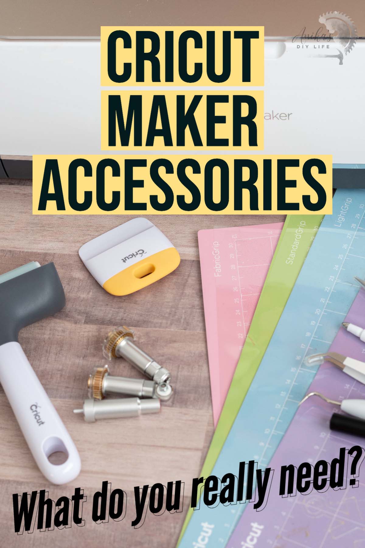 Cricut Maker Accessories What You Really Need Anika's DIY Life