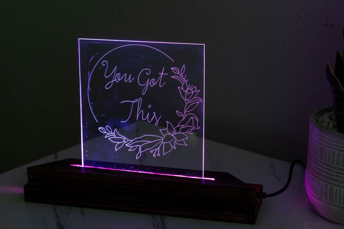 DIY acrylic night light engraved with desing "You Got This"