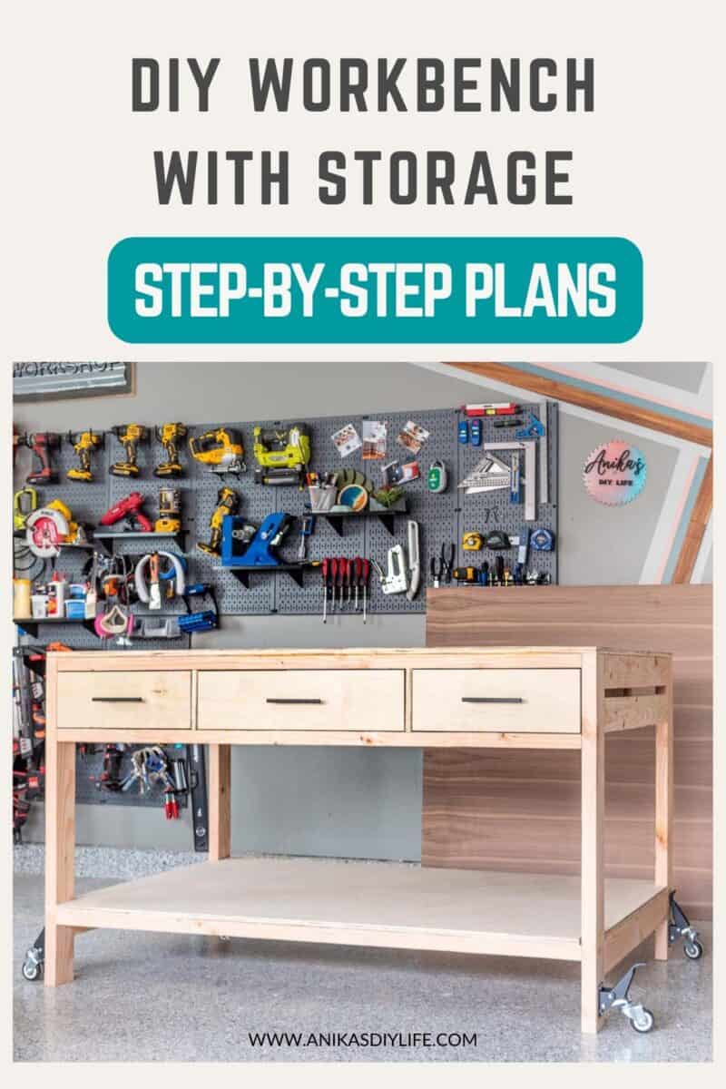 workbench with drawers in workshop and text saying workbench with storage and step by step plans