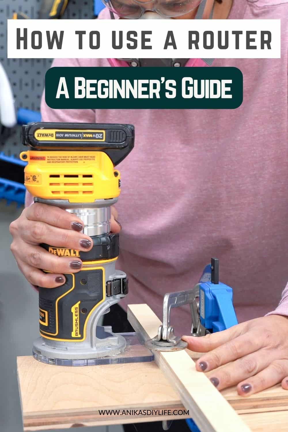 How To Use A Router For Beginner Woodworkers Anika S Diy Life How To Use A Router For Beginner Woodworkers Anika S Diy Life